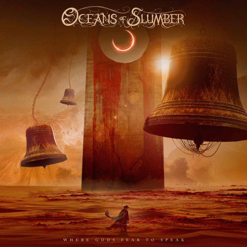 Oceans Of Slumber : Where Gods Fear to Speak Oceans Of Slumber : Where Gods Fear to Speak